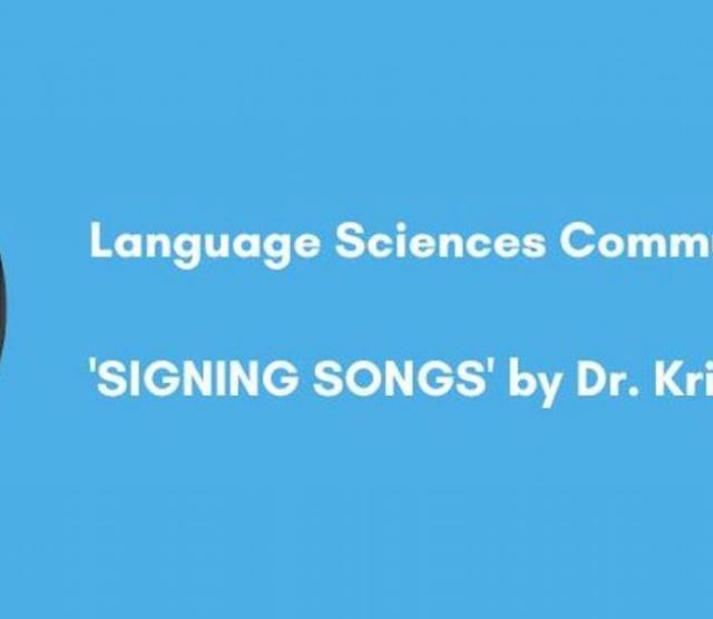 Community Presentation: Signing Songs with Dr. Kristin Snoddon
