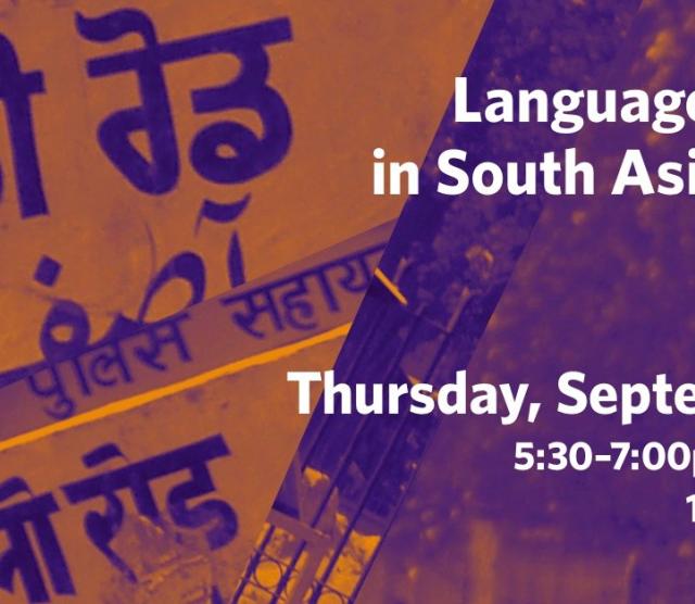 The poster for the Language Politics and Policy in South Asia and the Himalaya event detailing that it will be held on September 19 from 5.30pm in the CK Choi Building at UBC Vancouver