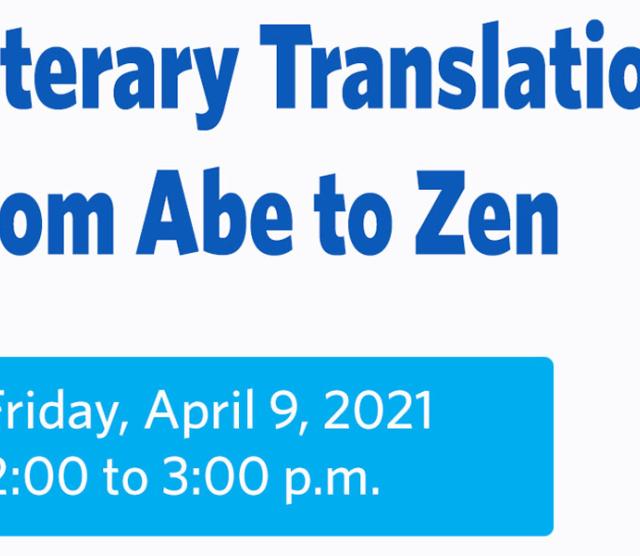 A white background with blue text Juliet Winters Carpenter: Literary Translation from Abe to Zen and a lighter blue box with the time and date of the event in white