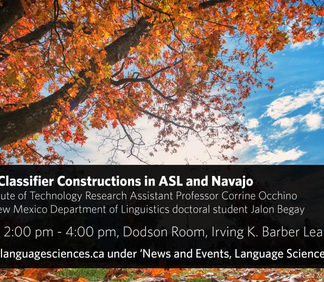 A poster for the talk Comparing Classifier Constructions in ASL and Navajo, featuring event information and a picture of an oak tree in autumn, with red and orange leaves, against a blue sky with white clouds